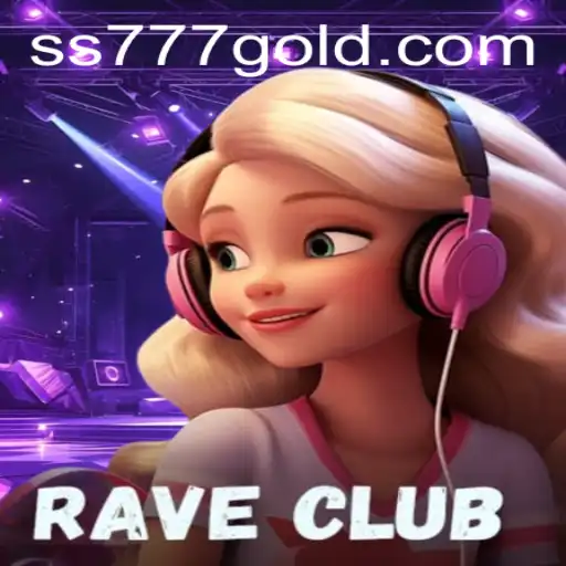 Dive into the Exciting World of RaveClub with SS777 PH Login